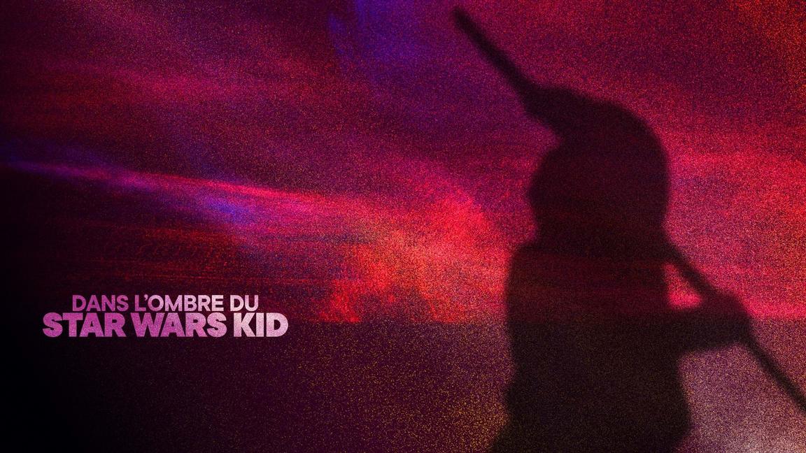 Dans l'ombre du Star Wars Kid