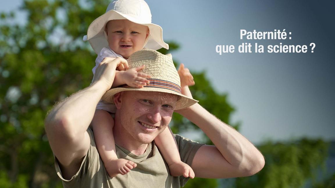 Paternité : que dit la science?