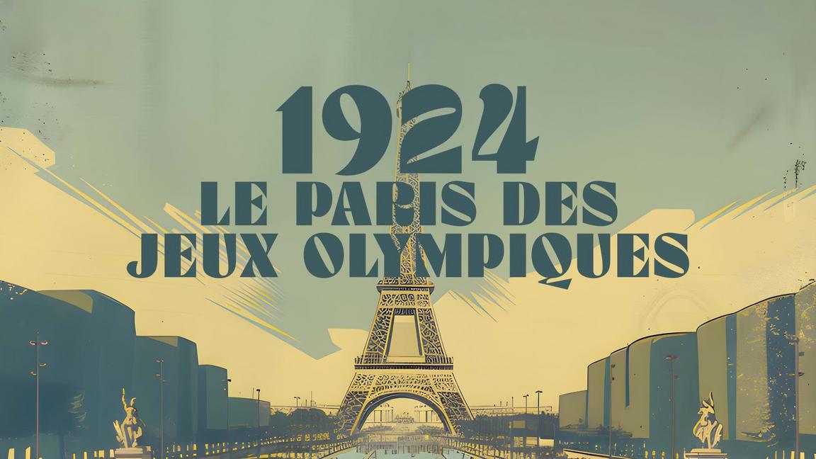 1924, le Paris des Jeux Olympiques