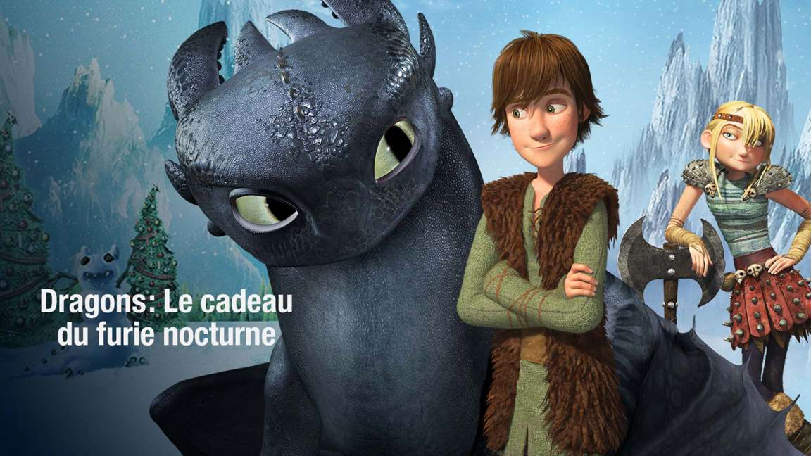 Dragons: Le cadeau du furie nocturne