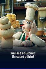 Wallace et Gromit : Un sacré pétrin