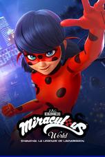 MIRACULOUS WORLD : Shanghai, La Légende de LadyDragon