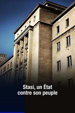 Stasi, un État contre son peuple