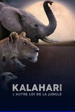 Kalahari, l'autre loi de la jungle