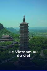 Le Vietnam vu du ciel