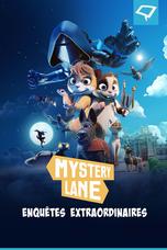 Mystery Lane : enquêtes extraordinaires