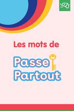 Les mots de Passe-Partout