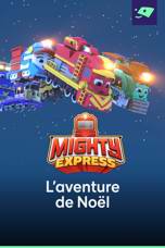 Mighty Express : L'aventure de Noël